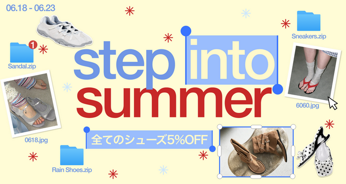 STEP INTO SUMMER